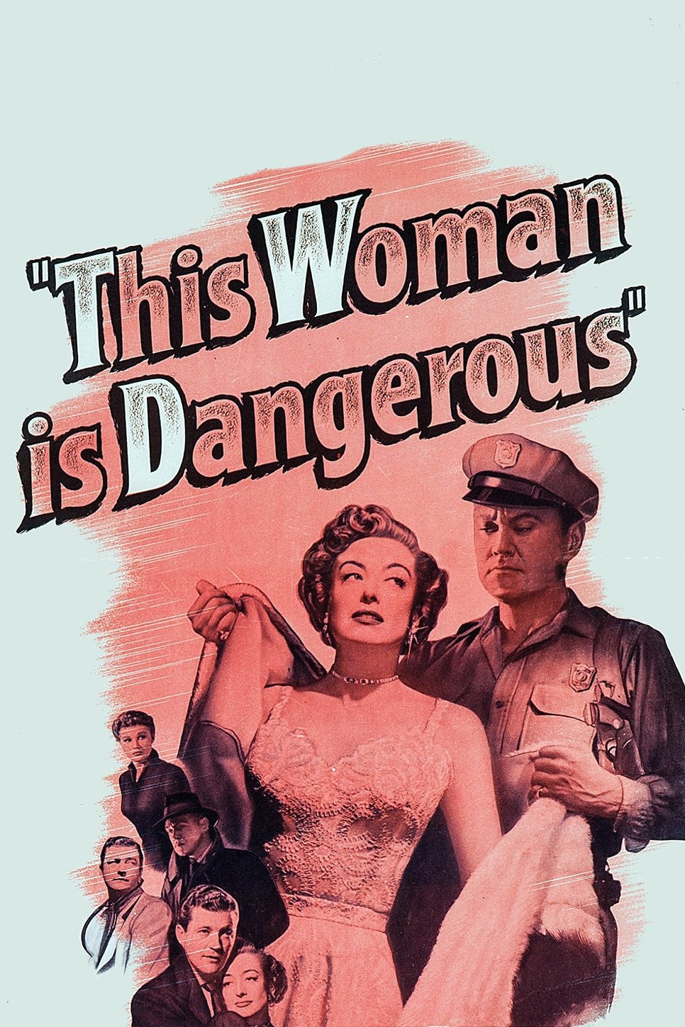 This Woman Is Dangerous photo