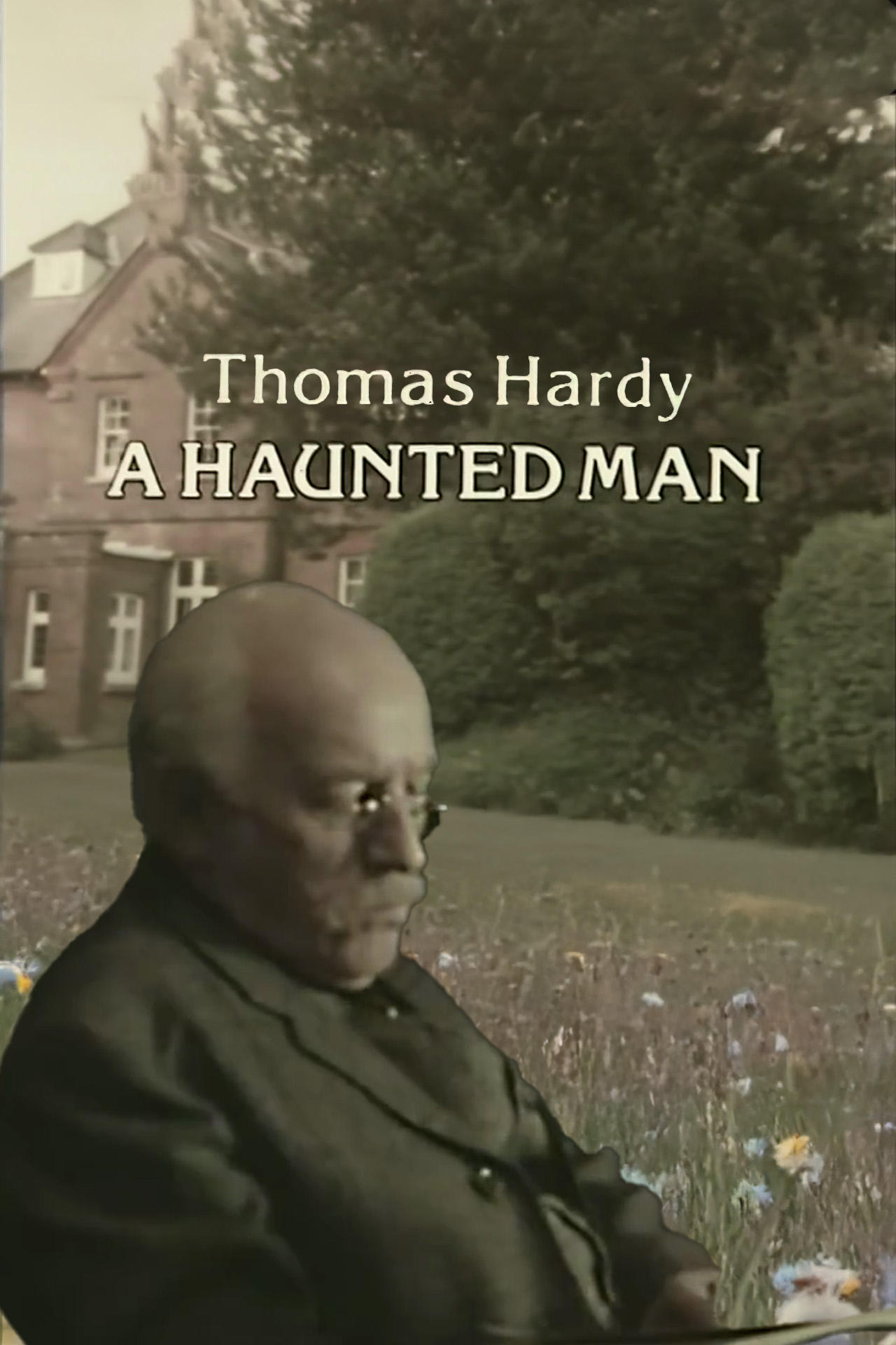 Thomas Hardy: A Haunted Man photo