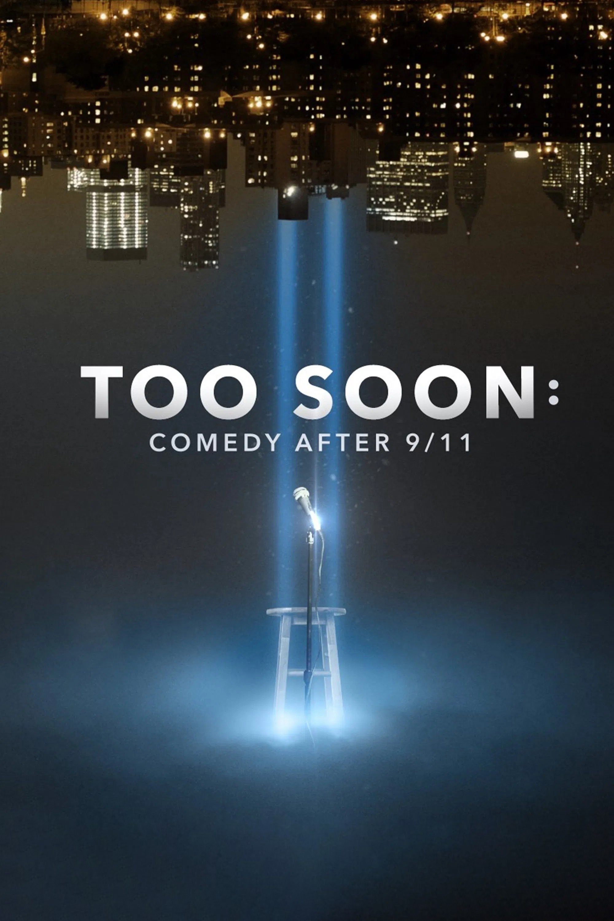 Too Soon: Comedy After 9/11 photo
