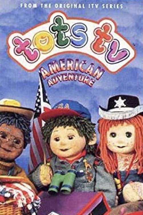 Tots TV: American Adventure photo
