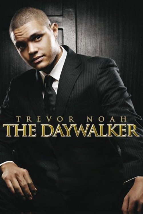 Trevor Noah: The Daywalker photo