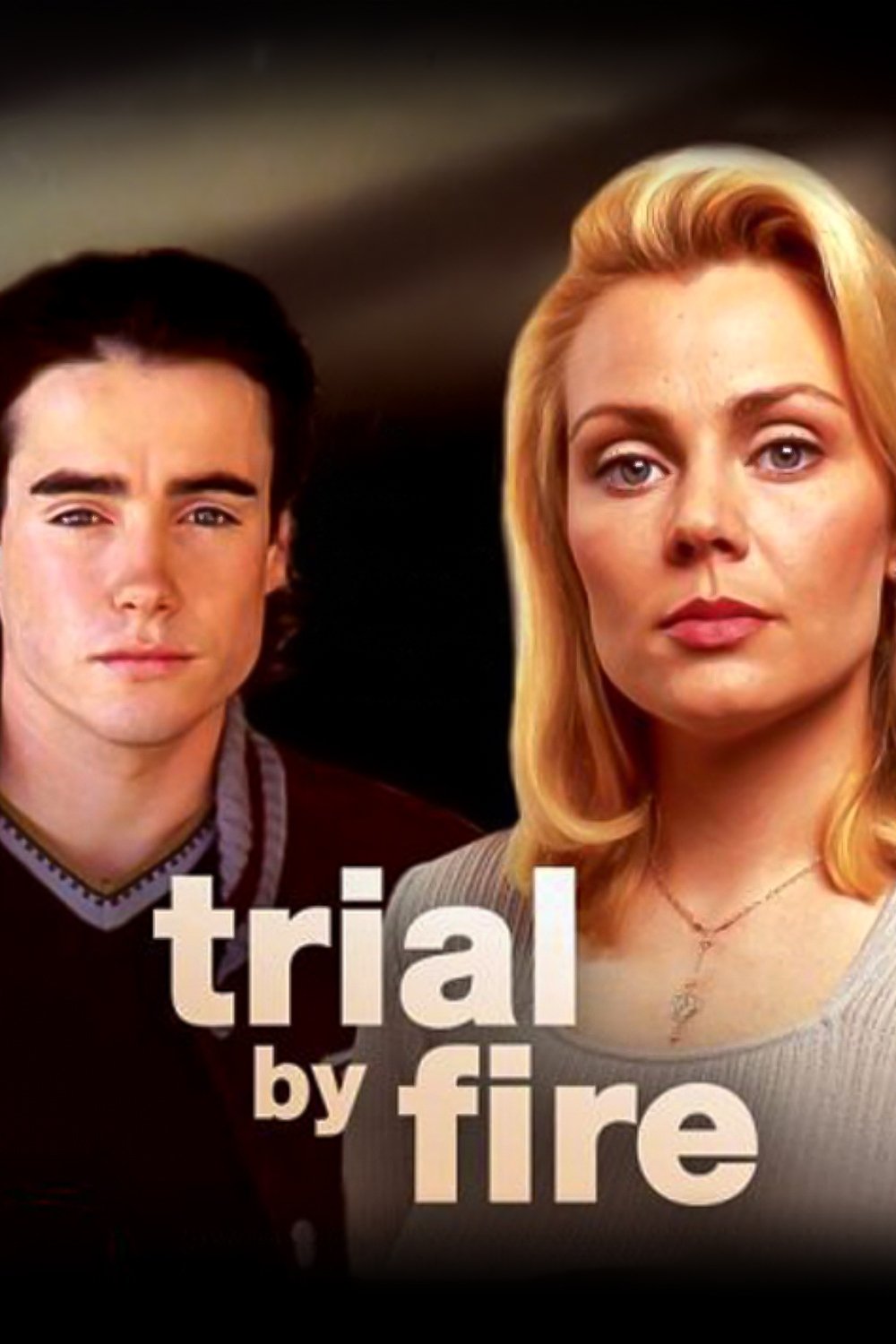 Trial by Fire photo