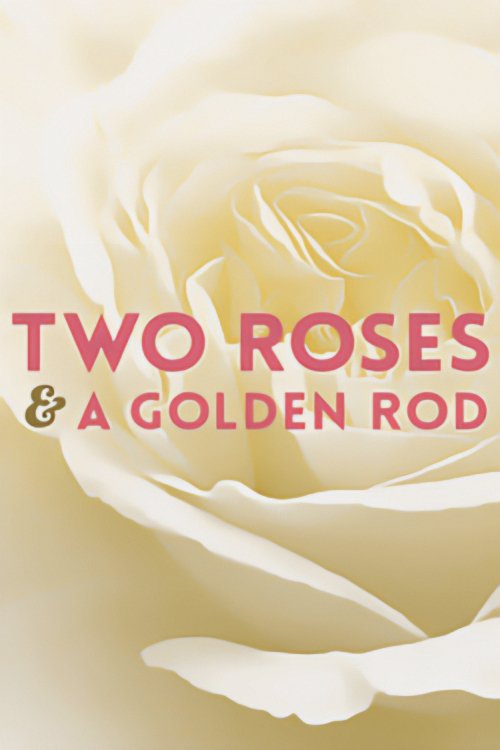 Two Roses and a Golden Rod photo