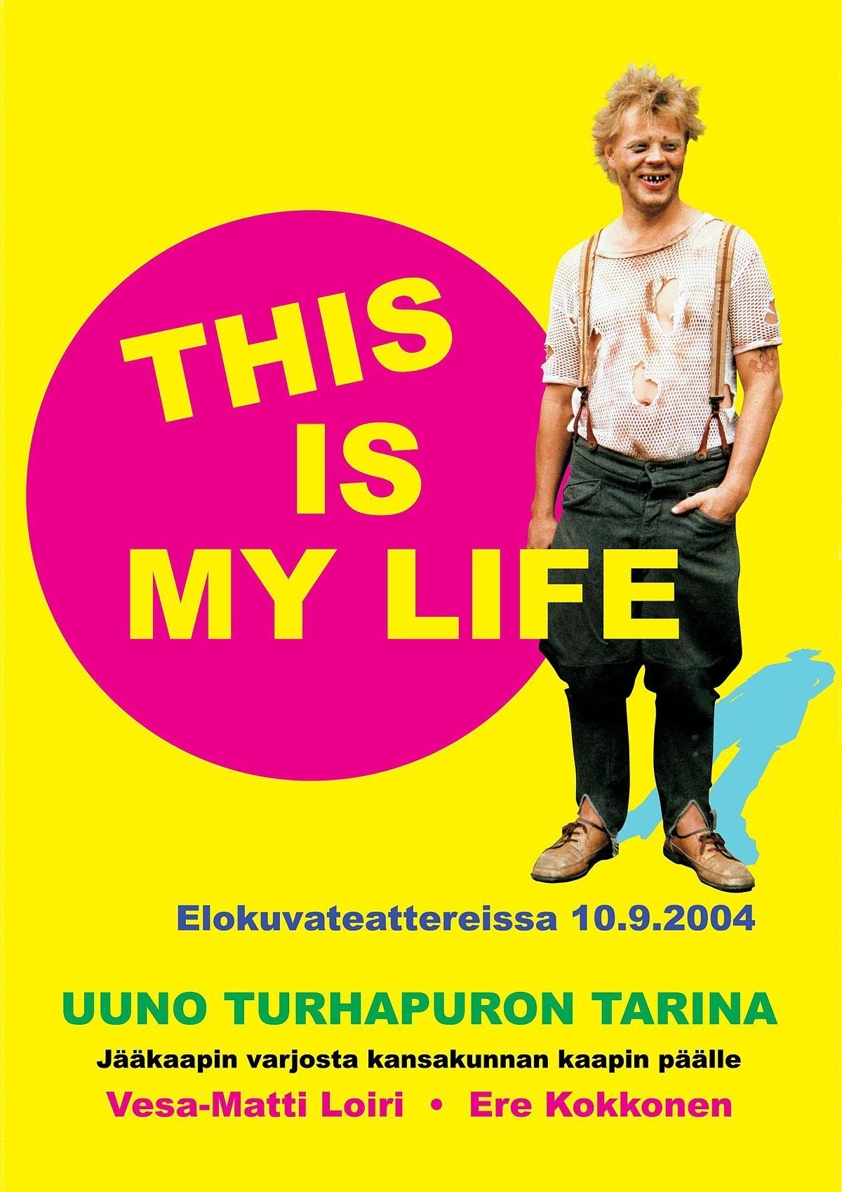 Uuno Turhapuro – This Is My Life photo