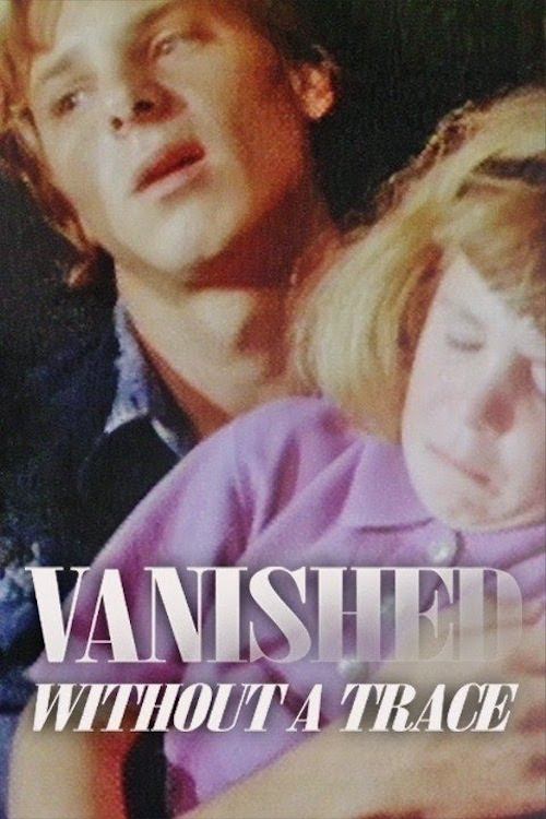 Vanished Without a Trace photo