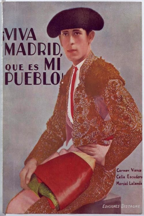 ¡Viva Madrid, que es mi pueblo! photo