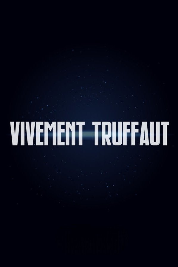 Vivement Truffaut photo