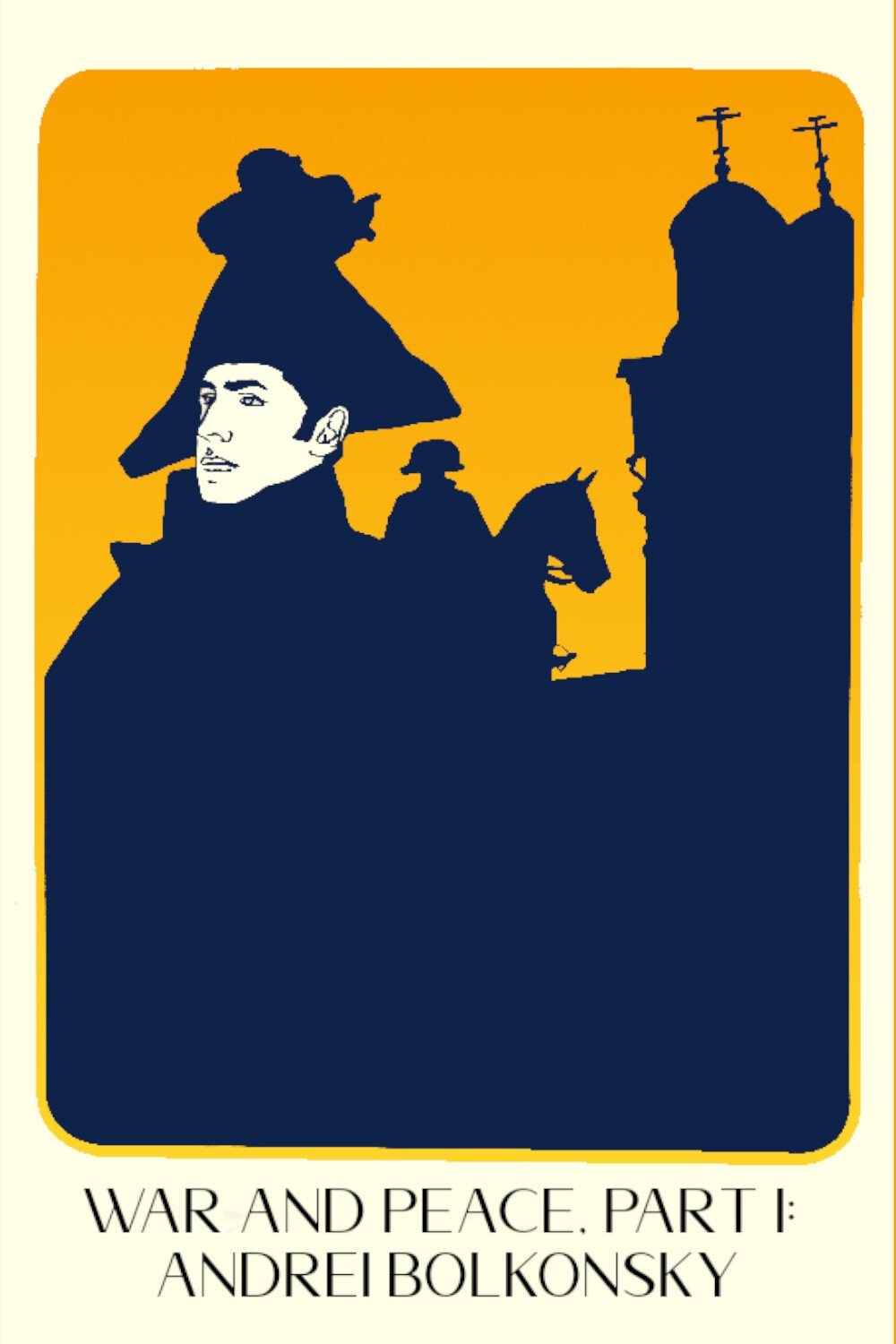 War and Peace, Part I: Andrei Bolkonsky photo