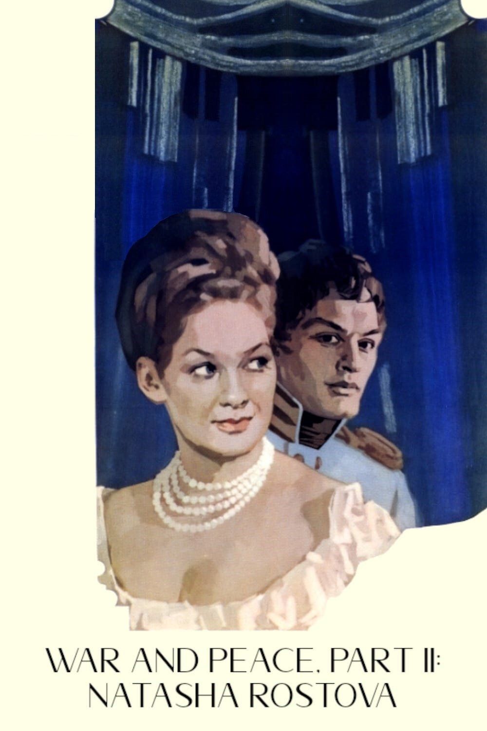 War and Peace, Part II: Natasha Rostova photo