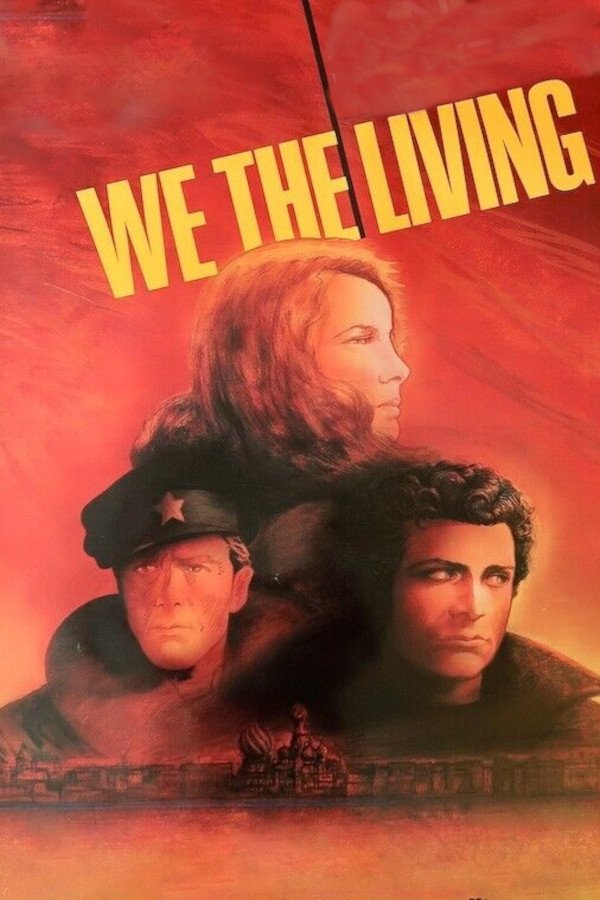 We the Living, Part One photo