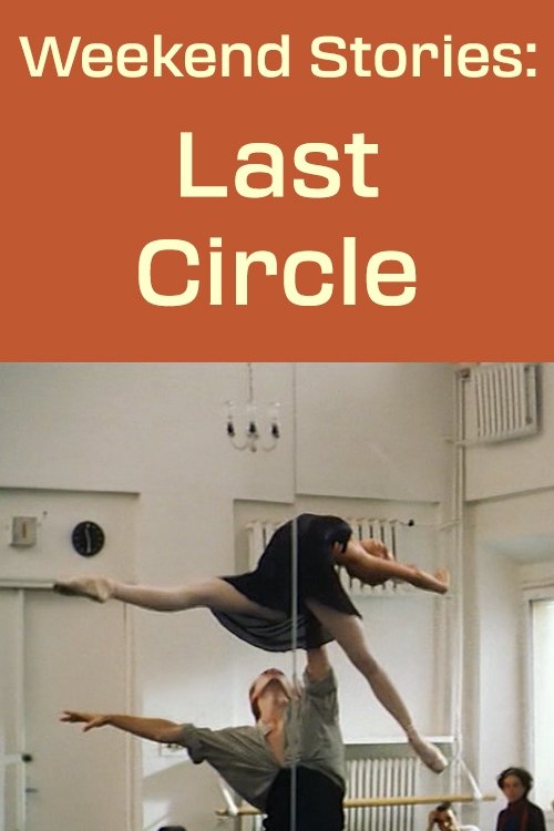 Weekend Stories: The Last Circle photo
