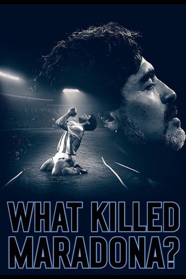 What Killed Maradona? photo