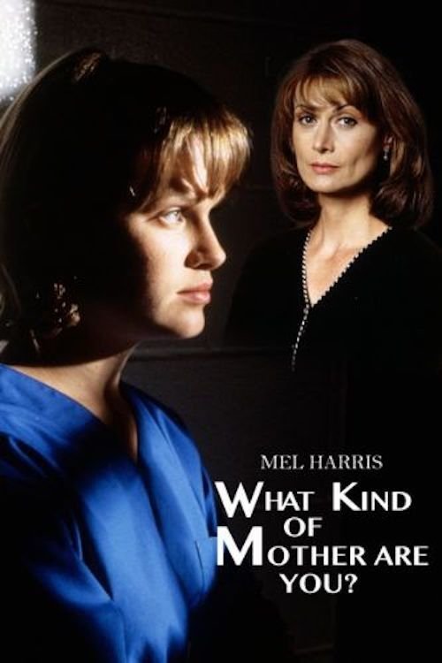 What Kind of Mother Are You? photo