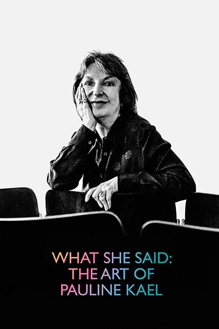 What She Said: The Art of Pauline Kael photo