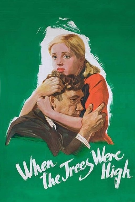 When the Trees Were Tall photo