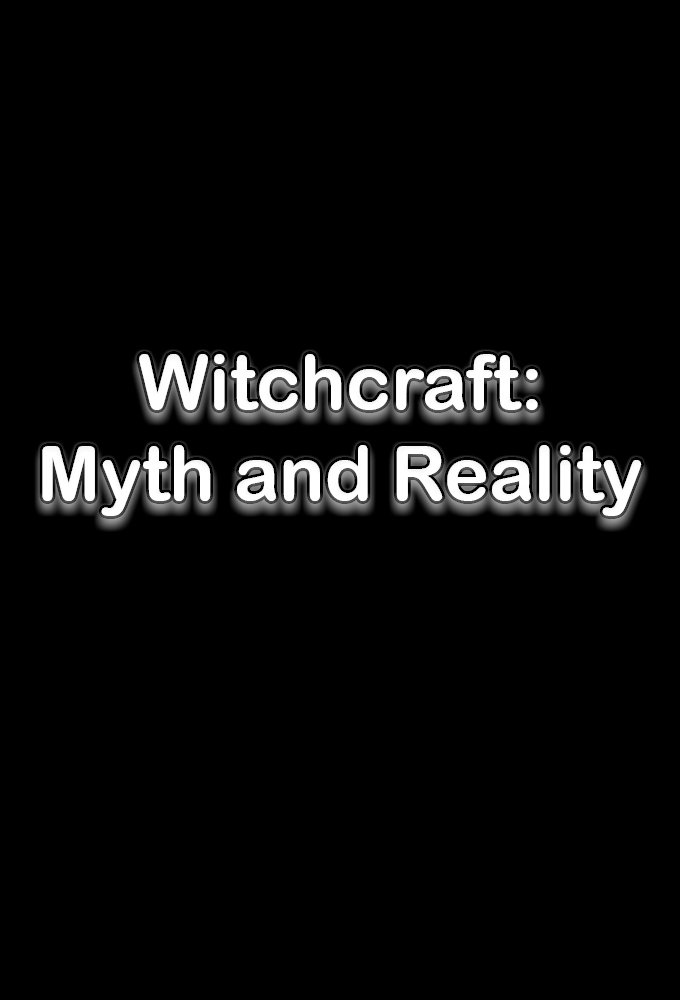 Witchcraft: Myth and Reality photo