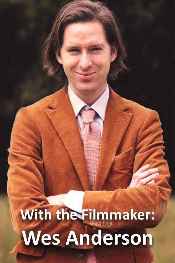 With the Filmmaker: Wes Anderson photo