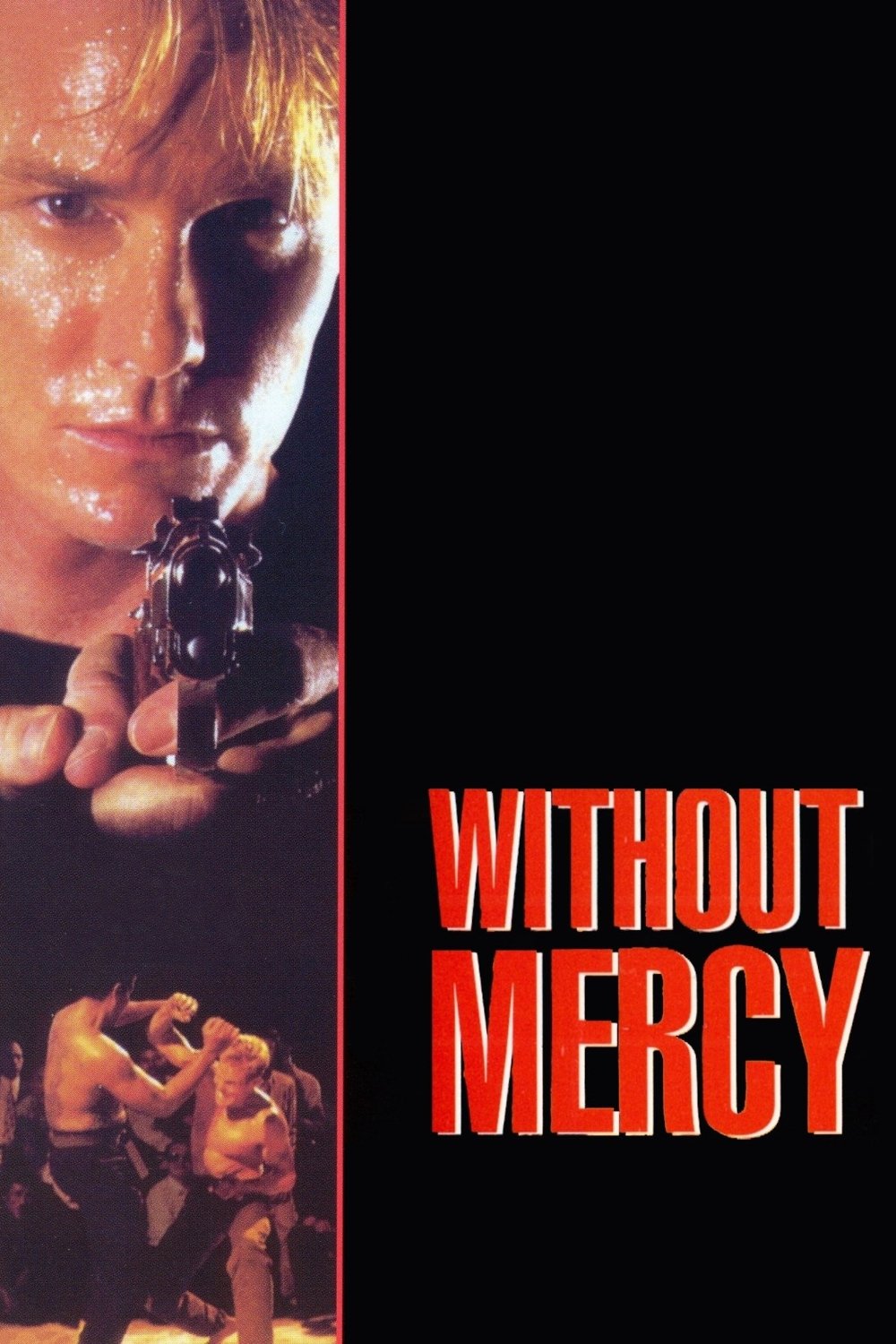 Without Mercy photo