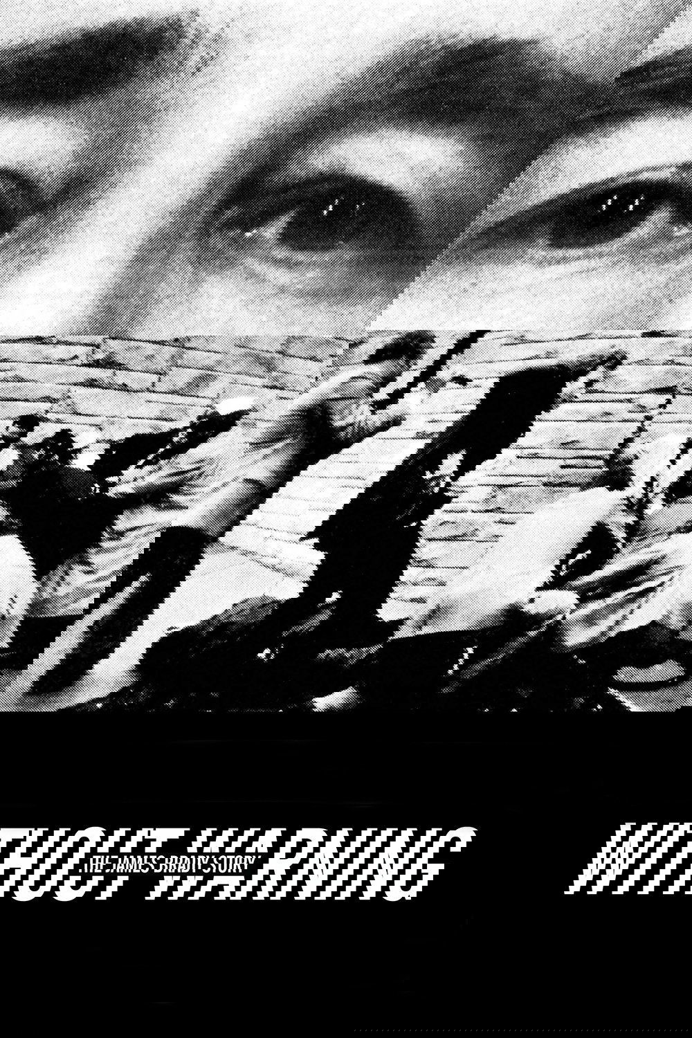 Without Warning: The James Brady Story photo