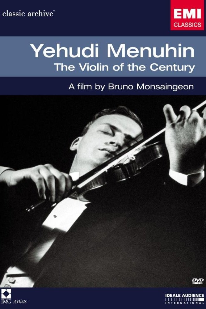 Yehudi Menuhin: The Violin of the Century photo