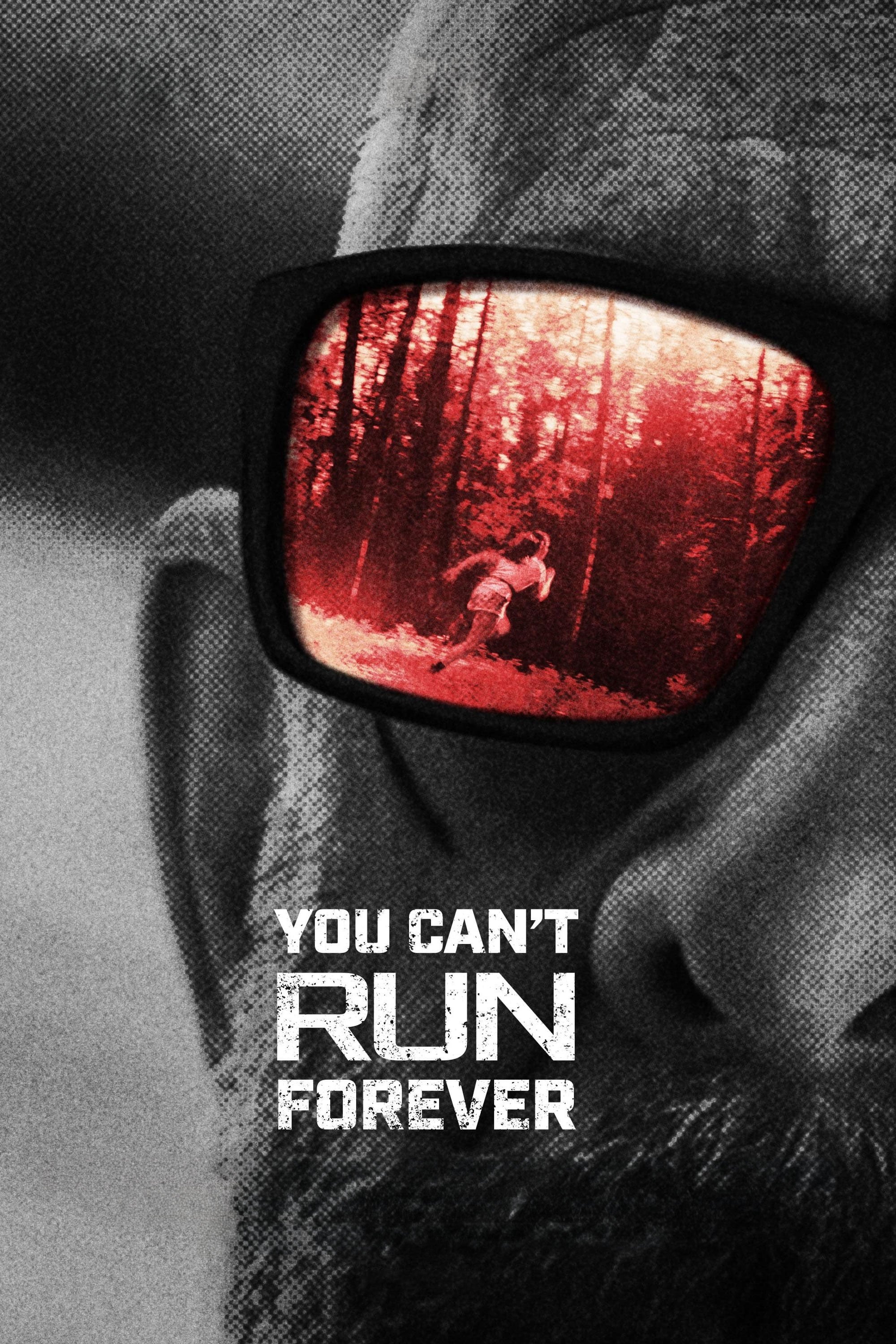 You Can't Run Forever photo