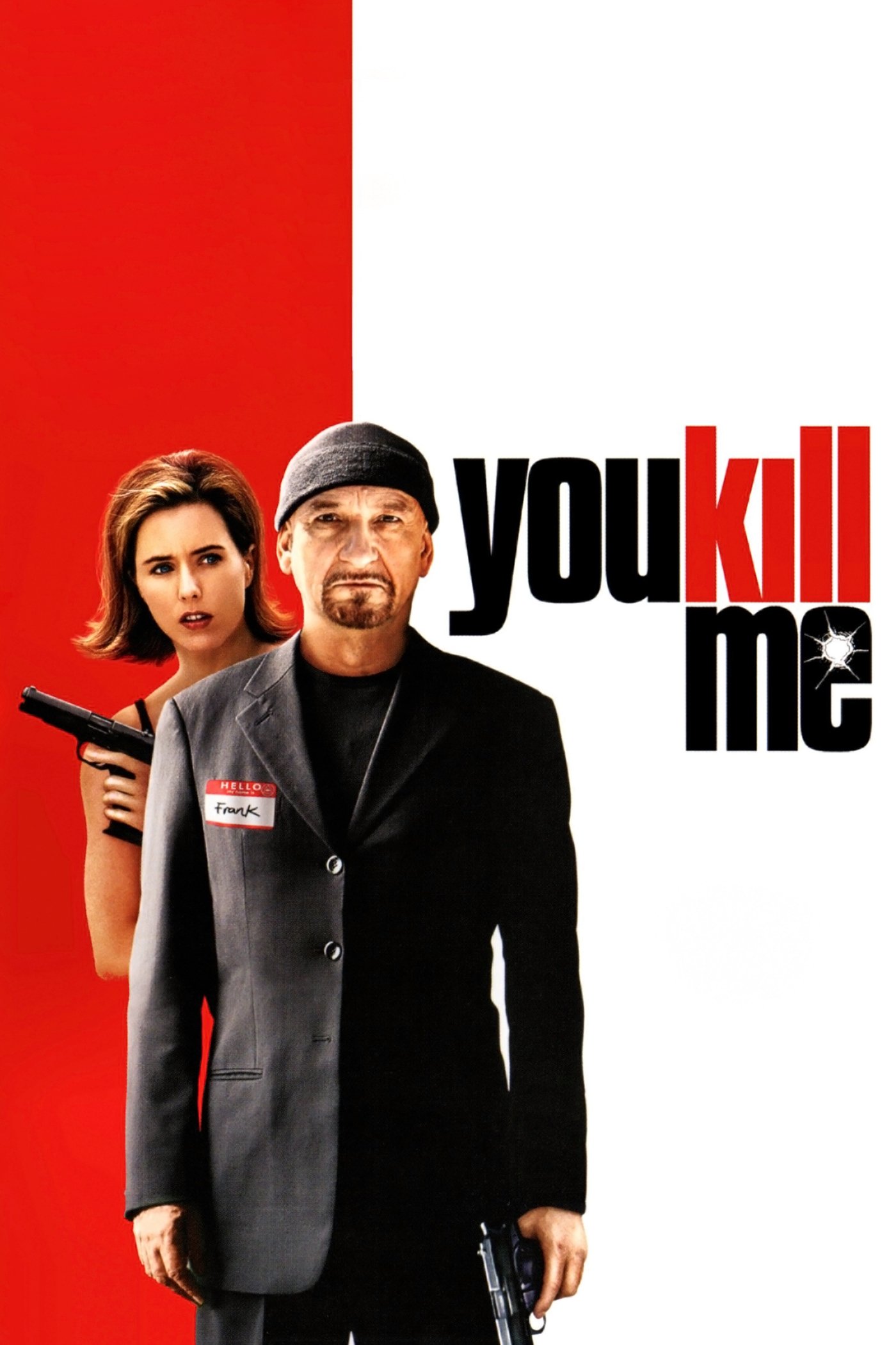 You Kill Me photo