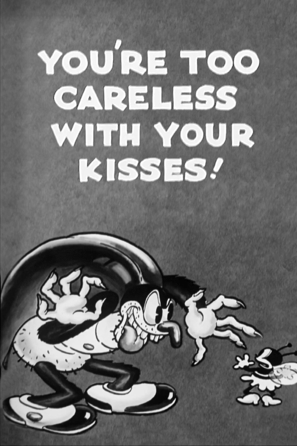 You're Too Careless with Your Kisses! photo